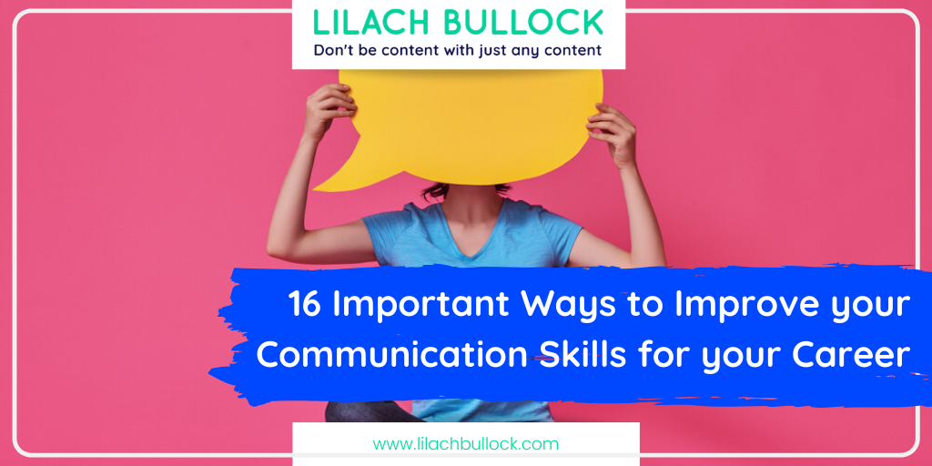 16 Important Ways to Improve your Communication Skills for your Career