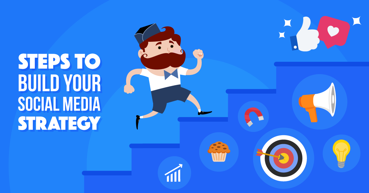 Build Your Social Media Strategy in 8 Easy Steps