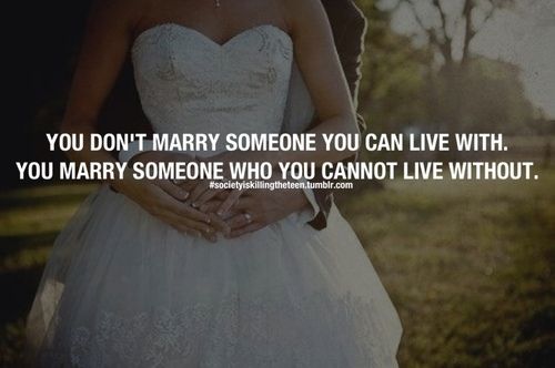You Don't Marry...
